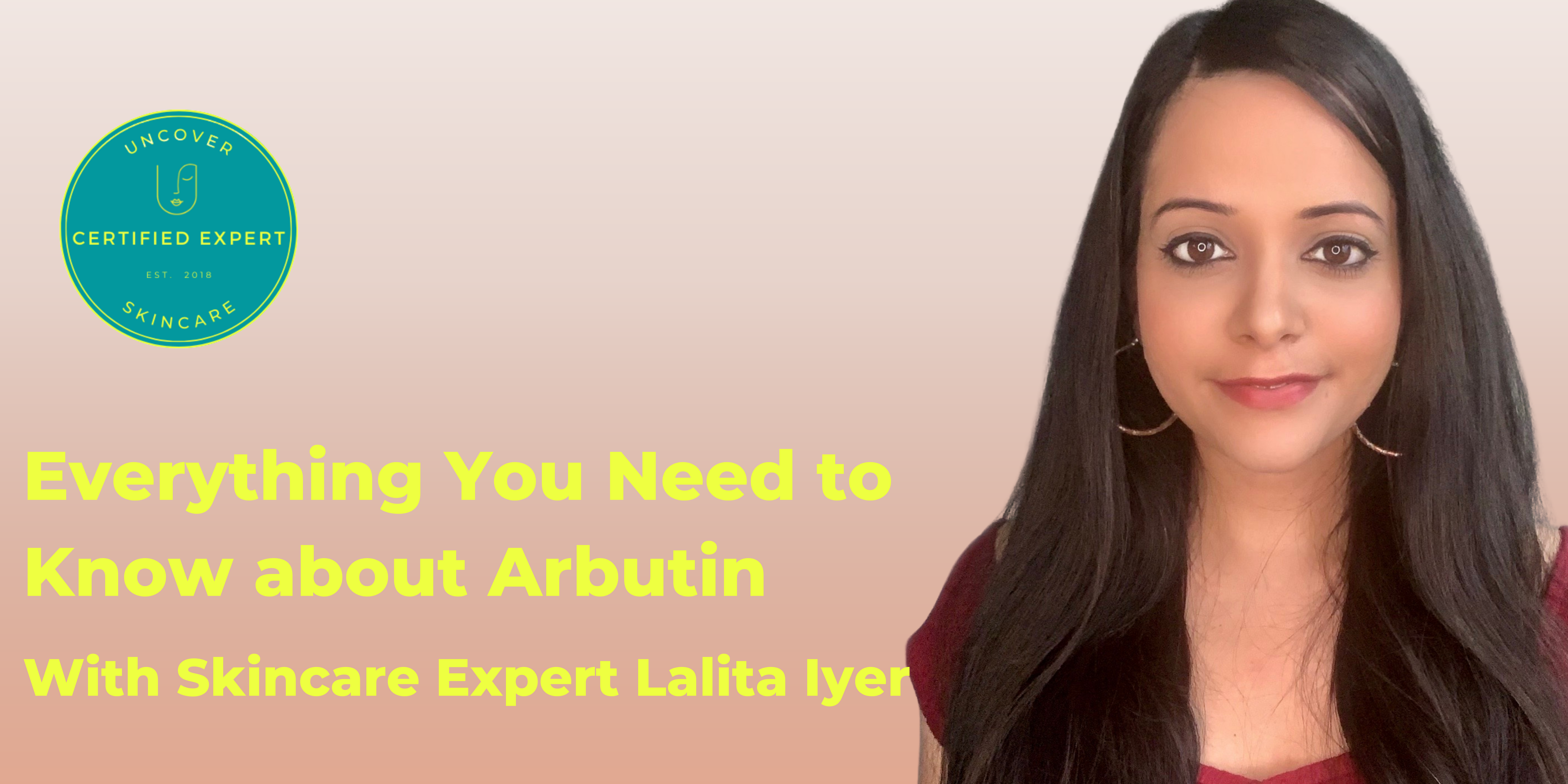Everything You Need to Know about Arbutin According to a Skincare Expert
